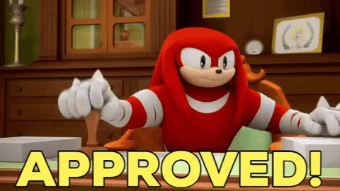 Knuckles timbra un documento con la scritta APPROVED